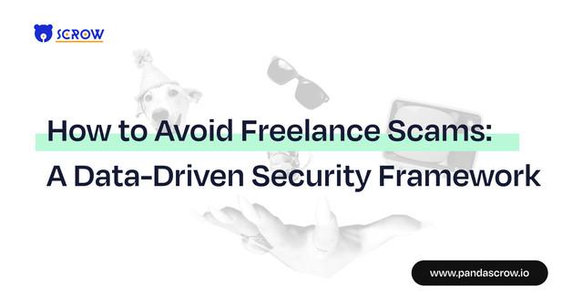 Image of How to Avoid Freelance Scams in 2026: A 5-Step Security Framework